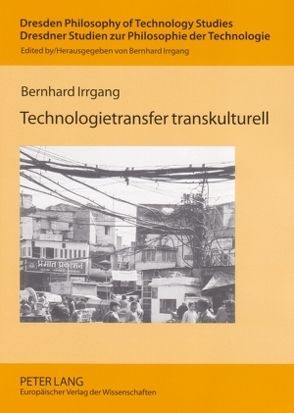 Technologietransfer transkulturell von Irrgang,  Bernhard