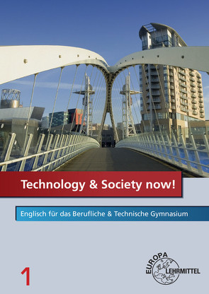Technology & Society now! – Band 1 von Debold,  Ursula, Mues,  Claudia, Roß,  Sandra, Stucke,  Brigitte