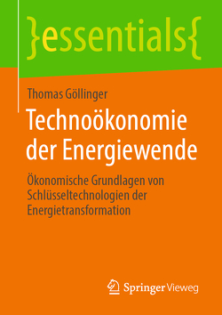 Technoökonomie der Energiewende von Göllinger,  Thomas