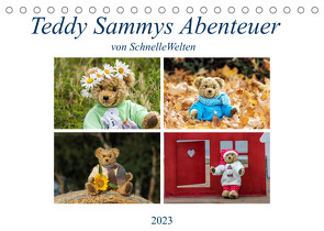 Teddy Sammys Abenteuer (Tischkalender 2023 DIN A5 quer) von SchnelleWelten