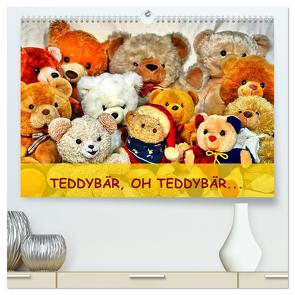 TEDDYBÄR, OH TEDDYBÄR… (hochwertiger Premium Wandkalender 2024 DIN A2 quer), Kunstdruck in Hochglanz von Chrystal,  Jennifer
