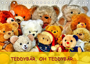 TEDDYBÄR, OH TEDDYBÄR… (Tischkalender 2022 DIN A5 quer) von Chrystal,  Jennifer