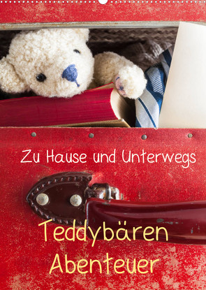 Teddybären Abenteuer – Zu Hause und Unterwegs (Wandkalender 2022 DIN A2 hoch) von 75tiks
