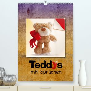 Teddys mit Sprüchen (Premium, hochwertiger DIN A2 Wandkalender 2020, Kunstdruck in Hochglanz) von Joy,  Iboneby