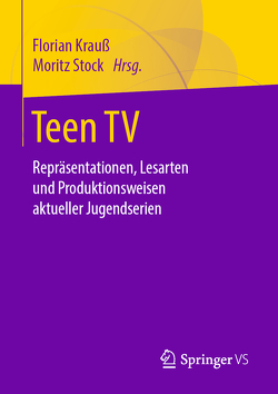 Teen TV von Krauss,  Florian, Stock,  Moritz