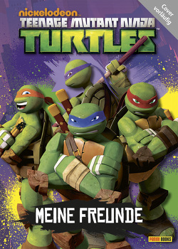 Teenage Mutant Ninja Turtles: Meine Freunde