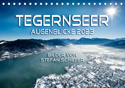 Tegernseer Augenblicke 2023 (Tischkalender 2023 DIN A5 quer) von Schiefer,  Stefan