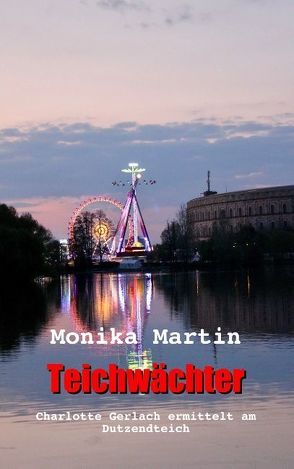 Teichwächter von Martin,  Monika