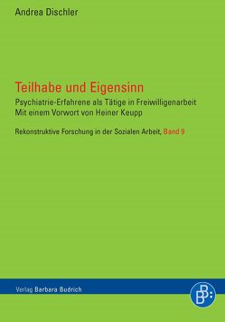Teilhabe und Eigensinn von Dischler,  Andrea, Keupp,  Heiner