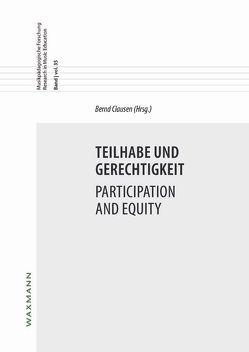 Teilhabe und Gerechtigkeit Participation and Equity von Clausen,  Bernd