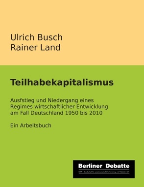 Teilhabekapitalismus von Busch,  Ulrich, Land,  Rainer