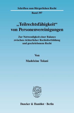 „Teilrechtsfähigkeit“ von Personenvereinigungen. von Tolani,  Madeleine