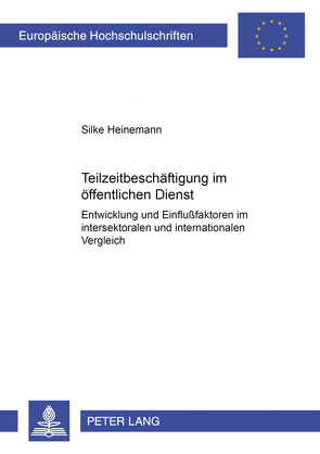 Teilzeitbeschäftigung im öffentlichen Dienst von Heinemann,  Silke
