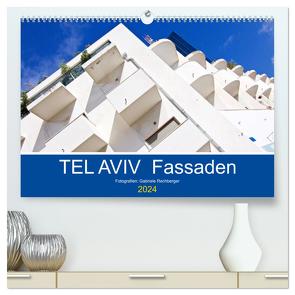 TEL AVIV Fassaden (hochwertiger Premium Wandkalender 2024 DIN A2 quer), Kunstdruck in Hochglanz von Rechberger,  Gabriele