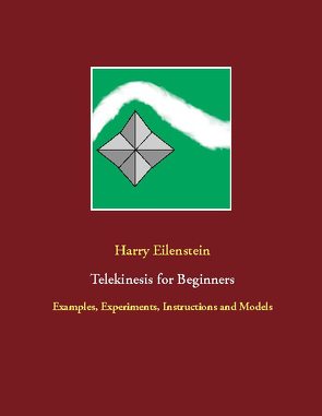 Telekinesis for Beginners von Eilenstein,  Harry