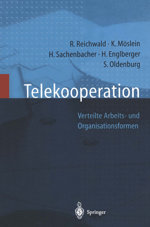 Telekooperation von Englberger,  Hermann, Möslein,  Kathrin, Oldenburg,  Stephan, Reichwald,  Ralf, Sachenbacher,  Hans