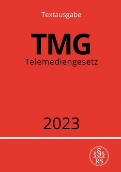 Telemediengesetz – TMG 2023 von Studier,  Ronny