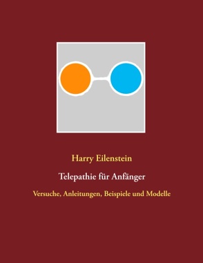 Telepathie für Anfänger von Eilenstein,  Harry
