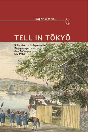 Tell in Tokyo von Mottini,  Roger