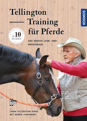 Tellington Training für Pferde von Lieberman,  Bobbie, Tellington-Jones,  Linda