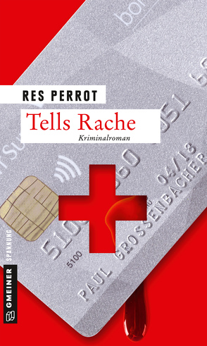 Tells Rache von Perrot,  Res