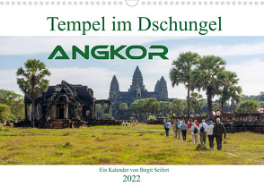 Tempel im Dschungel, Angkor (Wandkalender 2022 DIN A3 quer) von Seifert,  Birgit