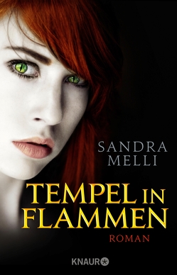 Tempel in Flammen von Melli,  Sandra