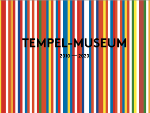 Tempel-Museum 2010-2020 von Koch,  Wilhelm
