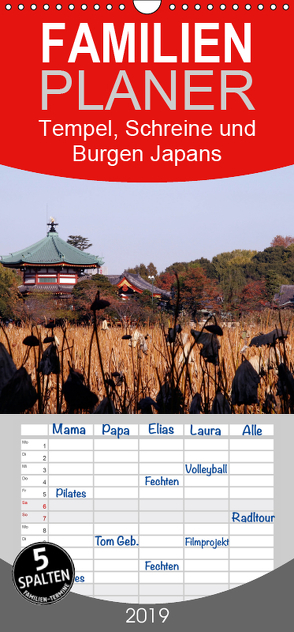 Tempel, Schreine und Burgen Japans – Familienplaner hoch (Wandkalender 2019 , 21 cm x 45 cm, hoch) von Irlenbusch,  Roland