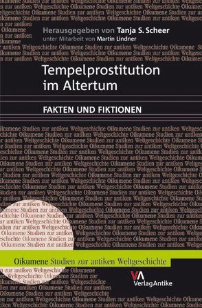 Tempelprostitution im Altertum von Scheer,  Tanja