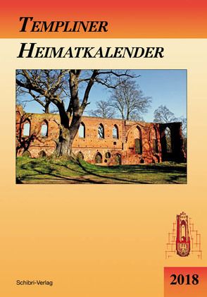 Templiner Heimatkalender 2018 von Templiner Heimatklub e.V.