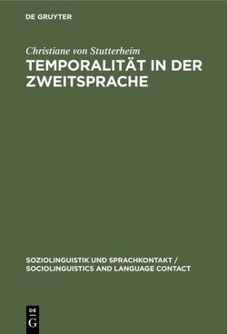 Temporalität in der Zweitsprache von Stutterheim,  Christiane von