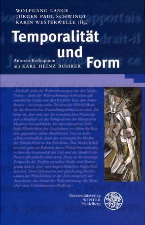 Temporalität und Form von Lange,  Wolfgang, Schwindt,  Jürgen Paul, Westerwelle,  Karin