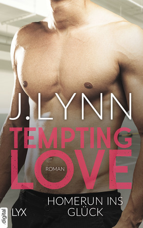 Tempting Love – Homerun ins Glück von Ails,  Friederike, Lynn,  J.