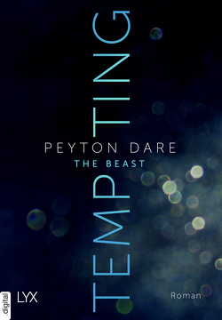 Tempting the Beast von Dare,  Peyton