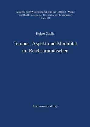 Tempus, Aspekt und Modalität im Reichsaramäischen von Gzella,  Holger