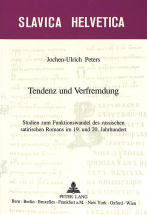 Tendenz und Verfremdung von Peters,  Jochen-Ulrich