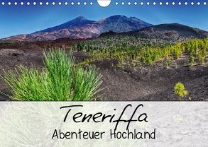 Teneriffa – Abenteuer Hochland (Wandkalender 2018 DIN A4 quer) von Wiedmann,  Benjamin