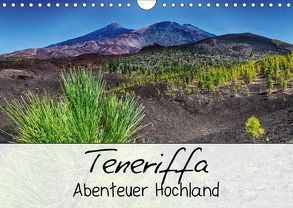 Teneriffa – Abenteuer Hochland (Wandkalender 2019 DIN A4 quer) von Wiedmann,  Benjamin