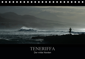 TENERIFFA Der wilde Norden (Tischkalender 2021 DIN A5 quer) von Knuth,  Marko