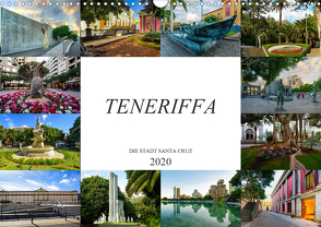 Teneriffa – Die Stadt Santa Cruz (Wandkalender 2020 DIN A3 quer) von Meutzner,  Dirk