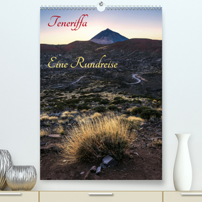 Teneriffa Eine Rundreise (Premium, hochwertiger DIN A2 Wandkalender 2020, Kunstdruck in Hochglanz) von Claude Castor I 030mm-photography,  Jean