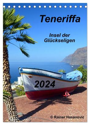 Teneriffa – Insel der Glückseligen (Tischkalender 2024 DIN A5 hoch), CALVENDO Monatskalender von Hasanovic,  Rainer