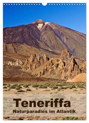 Teneriffa – Naturparadies im Atlantik (Wandkalender 2024 DIN A3 hoch), CALVENDO Monatskalender von Ergler,  Anja