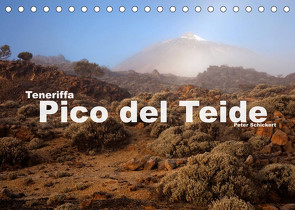 Teneriffa – Pico del Teide (Tischkalender 2023 DIN A5 quer) von Schickert,  Peter