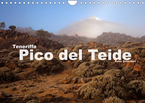 Teneriffa – Pico del Teide (Wandkalender 2022 DIN A4 quer) von Schickert,  Peter