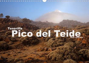 Teneriffa – Pico del Teide (Wandkalender 2023 DIN A3 quer) von Schickert,  Peter
