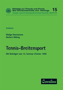 Tennis-Breitensport von Bornemann,  Rüdiger, Hölting,  Norbert