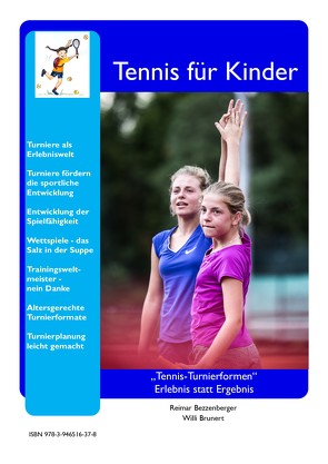 Tennis für Kinder von Bezzenberger,  Reimar, Brunert,  Willi