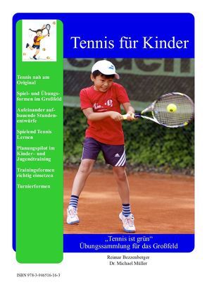 Tennis für Kinder von Bezzenberger,  Reimar, Müller,  Dr. Michael